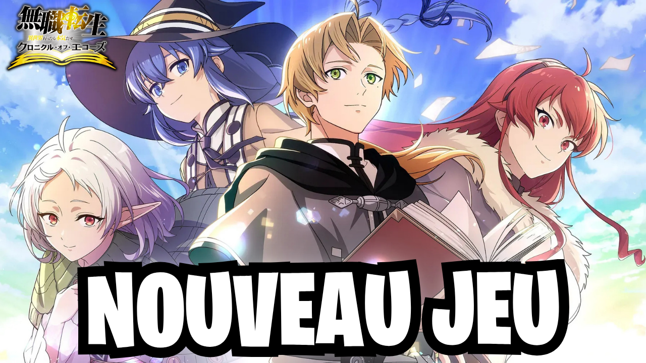 Mushoku Tensei: Chronicle of Echoes débarque le 27 juillet : gameplay, bannières et récompenses de lancement !